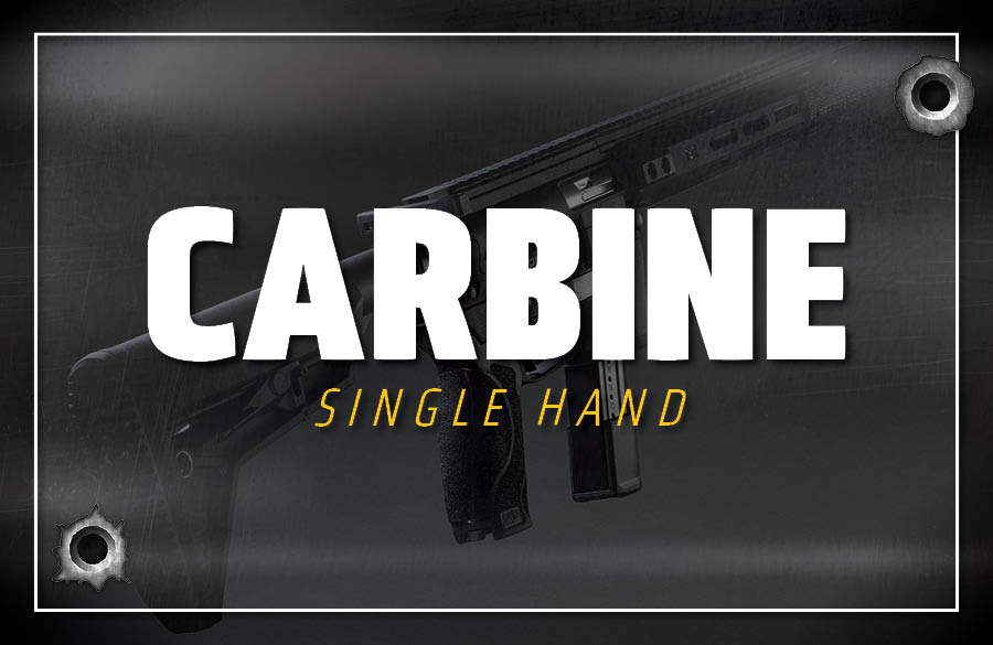 Carbine: Single Hand